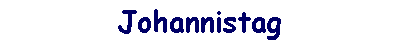 Johannistag