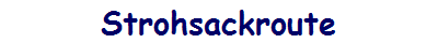 Strohsackroute